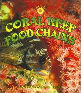 Coral Reef Food Chains (Food Chain Series)