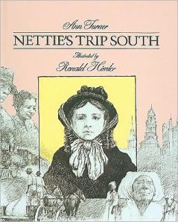 Nettie's Trip South