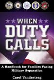 When Duty Calls: A Handbook for Families Facing Military Separation