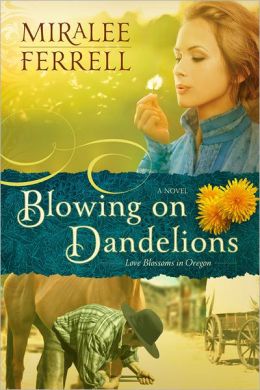 Blowing on Dandelions: A Novel
