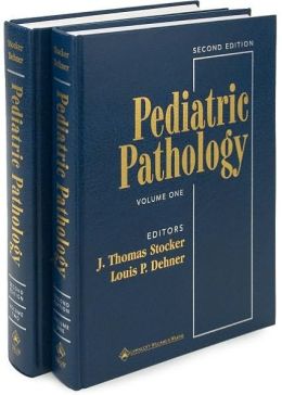 Pediatric Pathology (2 Volume Set)