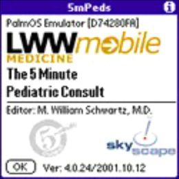 The 5-Minute Pediatric Consult for PDA: Powered Skyscape, Inc. (The 5-Minute Consult Series)