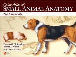 Color Atlas of Small Animal Anatomy, 1E