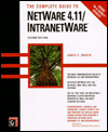 The Complete Guide to Netware 4.11 - IntranetWare