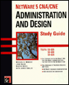 NetWare 5 CNA/CNE: Administration and Design Study