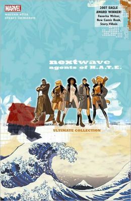 Nextwave: Agents of H.A.T.E. Ultimate Collection