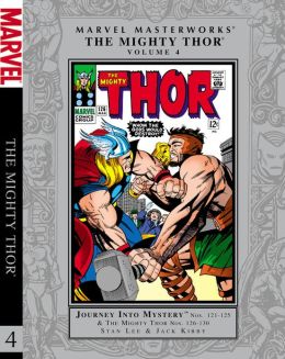 Marvel Masterworks: The Mighty Thor, Vol. 4 Stan Lee and Jack Kirby