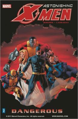 Astonishing X-Men, Volume 2: Dangerous