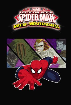 Marvel Universe Ultimate Spider-Man: Web Warriors Vol. 3