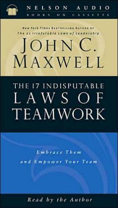 indisputable teamwork laws maxwell john empower embrace them team audiobook