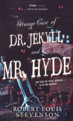 The Strange Case of Dr Jekyll a...