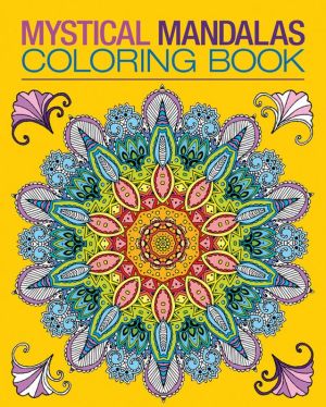 Mystical Mandalas Coloring Book