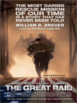 The Great Raid William B. Breuer