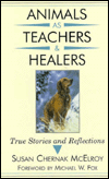 Animals as Teachers and Healers: True Stories and Reflections