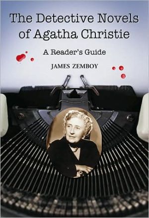 The Detective Novels of Agatha Christie: A Reader's Guide