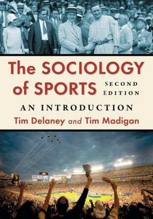 The Sociology of Sports: An Introduction, 2d ed.