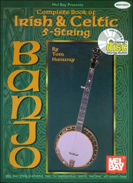 Complete Book of Irish and Celtic 5-String Banjo