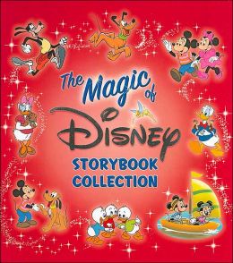 The Magic Of Disney Storybook Collection By Disney Book Group ...