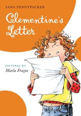 Clementine's Letter Sara Pennypacker and Marla Frazee