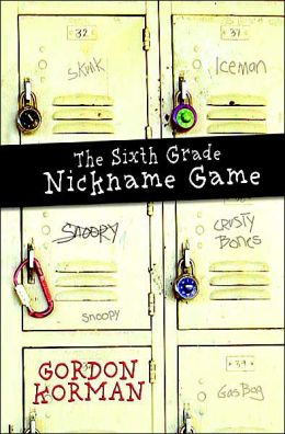 The Sixth Grade Nickname Game