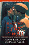 Hemingway in Love and War: The Lost Diary of Agnes Von Kurowsky