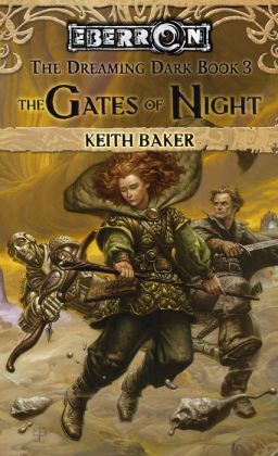 Eberron: Gates of Night (Dreaming Dark Series #3)