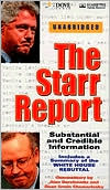 The Starr Report: Substantial and Credible Information (4 Cassettes)