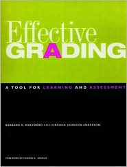 Effective Grading: A Tool for Learning and Assessment