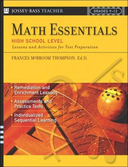 Math Essentials, High School Level: Lessons and Activities for Test Preparation