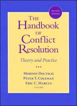 The Handbook of Conflict Resolution