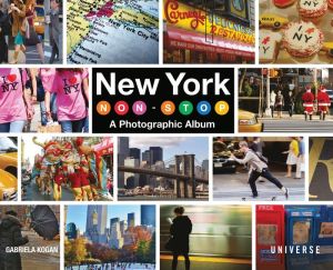 New York Non-Stop: A Photographic Album
