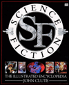 Science Fiction: The Illustrated Encyclopedia
