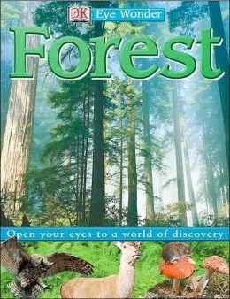 Forest (Eye Wonder) DK Publishing