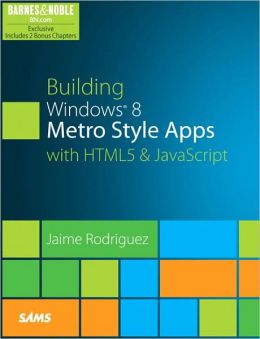 Building Windows 8 Metro Style Apps with HTML5 & Javascript