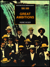 Great Ambitions: From the 'Separate but Equal' Doctrine to the Birth of the NAACP
