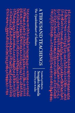 A Thousand Teachings: The Upadesasahasri of Sankara