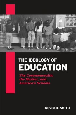 Ideology Of Education, The