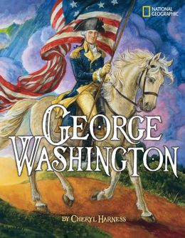 George Washington Cheryl Harness