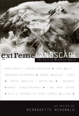 Extreme Landscape Bernadette McDonald - editor