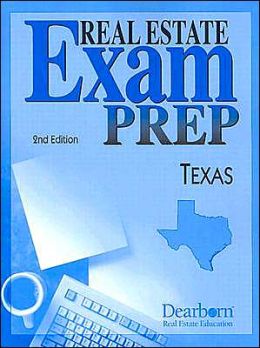 Real Estate Exam Prep Texas - 2nd Edition