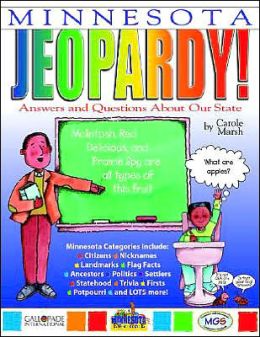 Minnesota Jeopardy!: Answers and Questions about Our State!