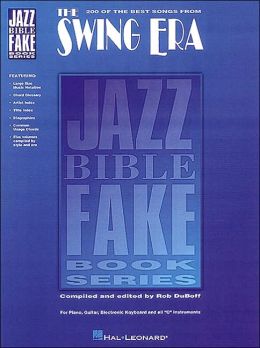 The Swing Era - Jazz Bible Fake Books Series