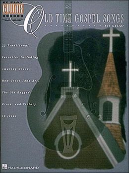 Old Time Gospel Songs Hal Leonard Corp.