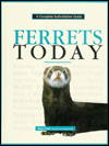 Ferrets Today