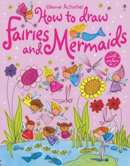 Usborne Activities How to Draw Fairies and Mermaids