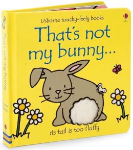 That's Not My Bunny...
