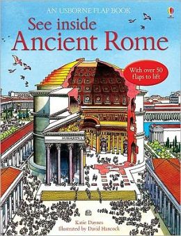See Inside Ancient Rome (See Inside Board Books) Katie Daynes and David Hancock