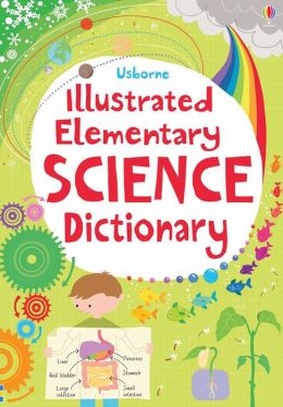 Illustrated Elementary Science Dictionary IR