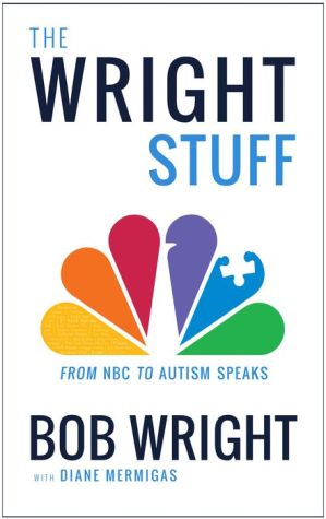The Wright Stuff: From NBC to Autism Speaks
