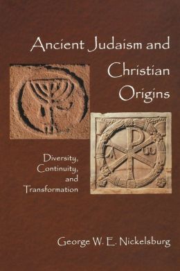 Ancient Judaism And Christian Origins